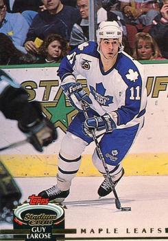 #237 Guy Larose - Toronto Maple Leafs - 1992-93 Stadium Club Hockey