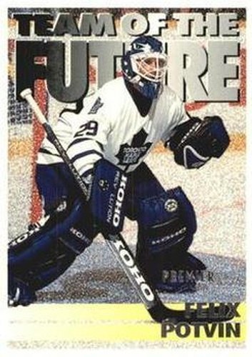 #238 Felix Potvin - Toronto Maple Leafs - 1994-95 Topps Premier Hockey