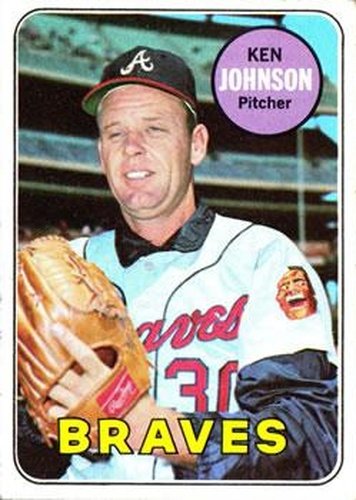 #238 Ken Johnson - Atlanta Braves - 1969 Topps Baseball
