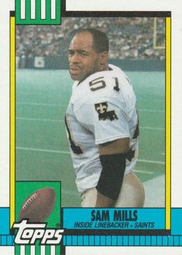 #238 Sam Mills - New Orleans Saints - 1990 Topps Football