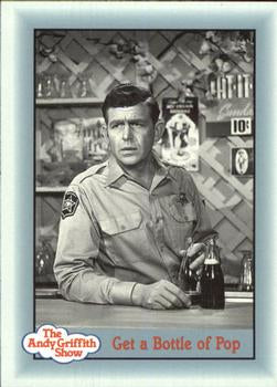 #238 Get a Bottle of Pop - 1990-91 Pacific The Andy Griffith Show