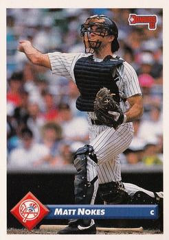 #239 Matt Nokes - New York Yankees - 1993 Donruss Baseball