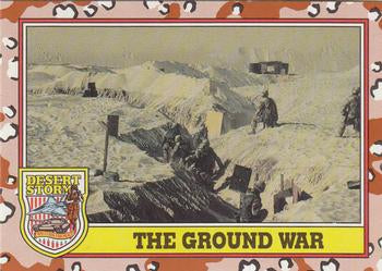 #239 The Ground War - 1991 Topps Desert Storm