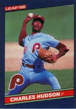 #239 Charles Hudson - Philadelphia Phillies - 1986 Leaf Baseball