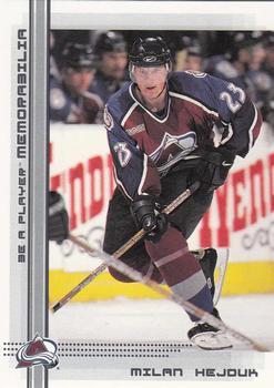 #239 Milan Hejduk - Colorado Avalanche - 2000-01 Be a Player Memorabilia Hockey