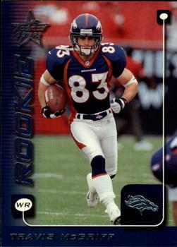 #239 Travis McGriff - Denver Broncos - 1999 Leaf Rookies & Stars Football
