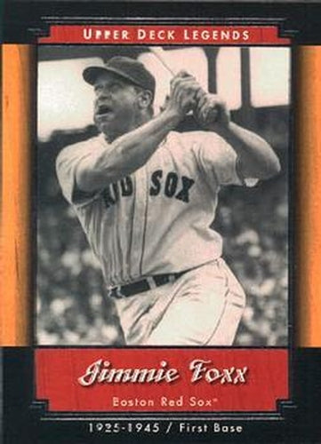 #23 Jimmie Foxx - Boston Red Sox - 2001 Upper Deck Legends Baseball