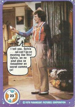 #23 I Tell You, Sylvia... We Can't Go on Meeting Like This! - 1978 O-Pee-Chee Mork & Mindy