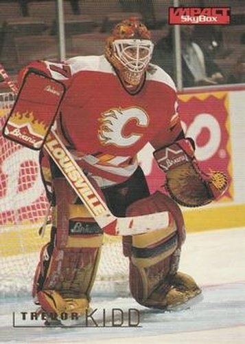#23 Trevor Kidd - Calgary Flames - 1995-96 SkyBox Impact Hockey