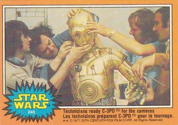 #240 Technicians ready C-3PO for the cameras - 1977 O-Pee-Chee Star Wars