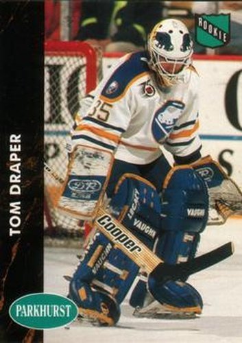 #240 Tom Draper - Buffalo Sabres - 1991-92 Parkhurst Hockey
