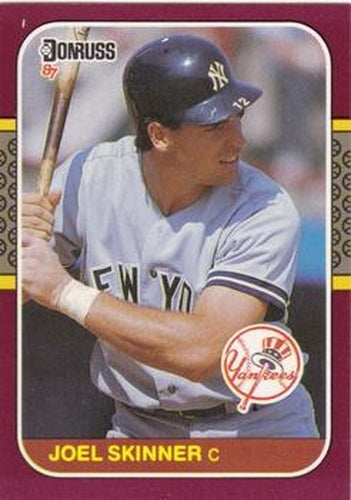 #240 Joel Skinner - New York Yankees - 1987 Donruss Opening Day Baseball