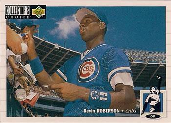 #241 Kevin Roberson - Chicago Cubs - 1994 Collector's Choice Baseball
