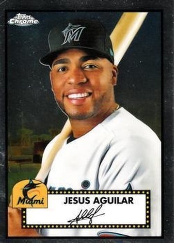 #242 Jesus Aguilar - Miami Marlins - 2021 Topps Chrome Platinum Anniversary Baseball