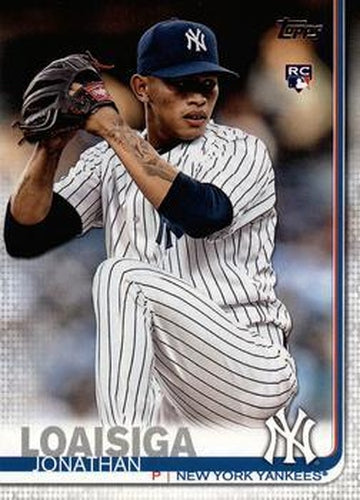 #243 Jonathan Loaisiga - New York Yankees - 2019 Topps Baseball