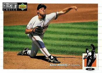 #243 Kevin Rogers - San Francisco Giants - 1994 Collector's Choice Baseball
