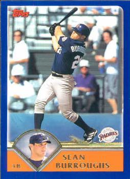 #243 Sean Burroughs - San Diego Padres - 2003 Topps Baseball