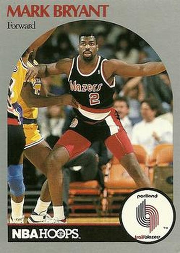 #243 Mark Bryant - Portland Trail Blazers - 1990-91 Hoops Basketball