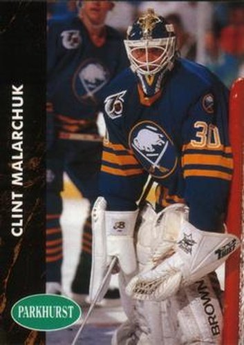 #244 Clint Malarchuk - Buffalo Sabres - 1991-92 Parkhurst Hockey