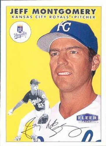 #244 Jeff Montgomery - Kansas City Royals - 2000 Fleer Tradition Baseball