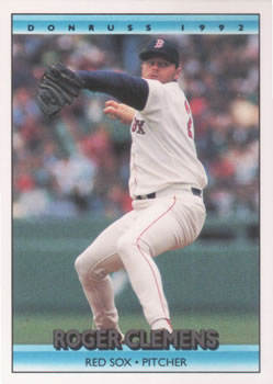 #244 Roger Clemens - Boston Red Sox - 1992 Donruss Baseball