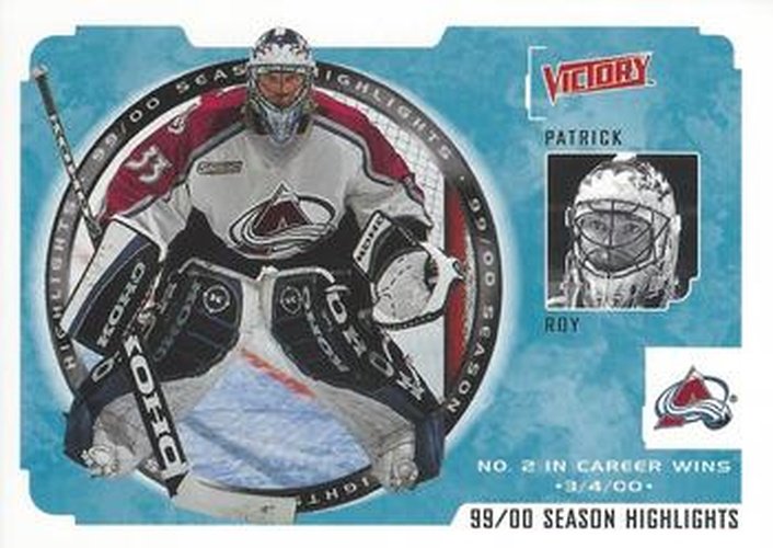 #244 Patrick Roy - Colorado Avalanche - 2000-01 Upper Deck Victory Hockey