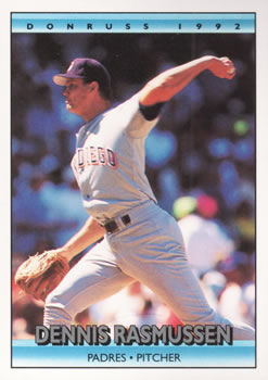 #245 Dennis Rasmussen - San Diego Padres - 1992 Donruss Baseball