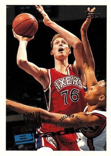 #245 Shawn Bradley - Philadelphia 76ers - 1995-96 Topps Basketball