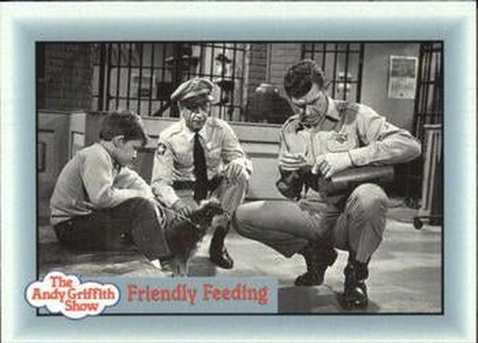 #245 Friendly Feeding - 1990-91 Pacific The Andy Griffith Show