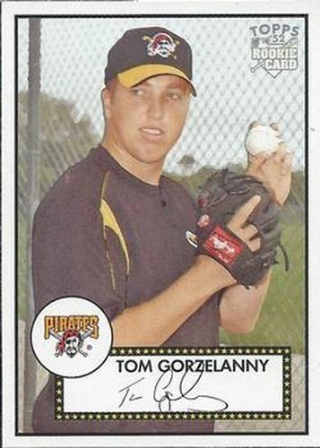 #245 Tom Gorzelanny - Pittsburgh Pirates - 2006 Topps 1952 Edition Baseball