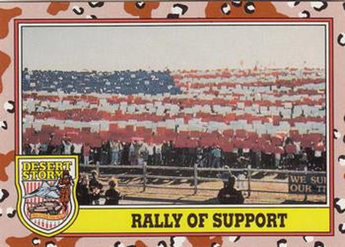 #246 Rally of Support - 1991 Topps Desert Storm