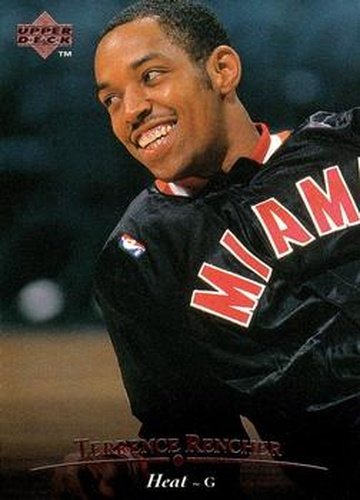 #247 Terrence Rencher - Miami Heat - 1995-96 Upper Deck Basketball