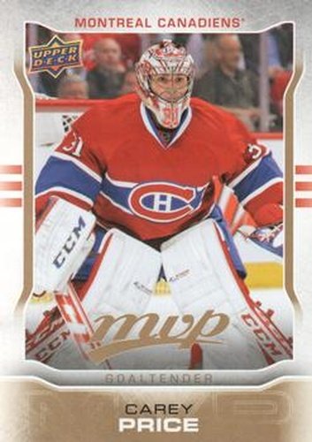 #247 Carey Price - Montreal Canadiens - 2014-15 Upper Deck MVP Hockey