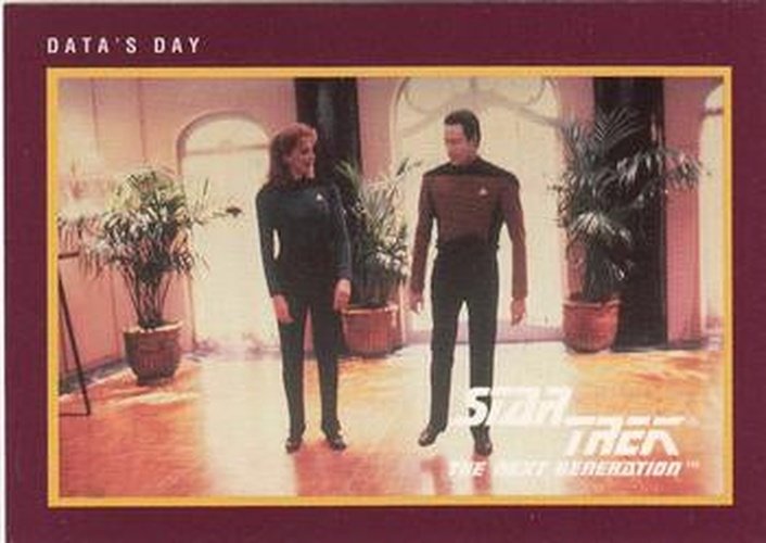 #248 Data's Day - 1991 Impel Star Trek 25th Anniversary