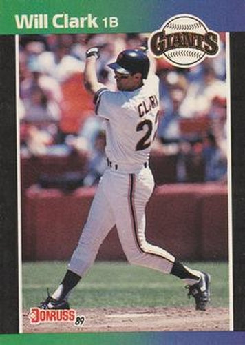 #249 Will Clark - San Francisco Giants - 1989 Donruss Baseball