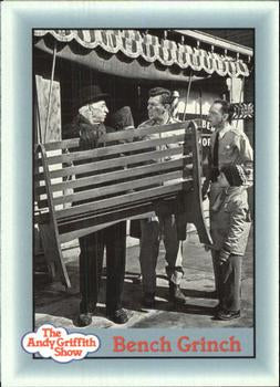 #249 Bench Grinch - 1990-91 Pacific The Andy Griffith Show