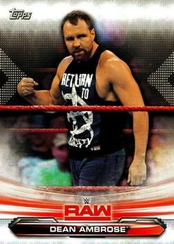 #24 Dean Ambrose - 2019 Topps WWE RAW Wrestling