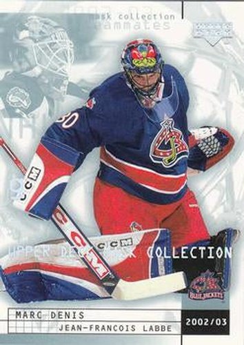 #24 Marc Denis / Jean-Francois Labbe - Columbus Blue Jackets - 2002-03 Upper Deck Mask Collection Hockey