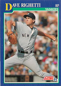 #24 Dave Righetti - New York Yankees - 1991 Score Baseball