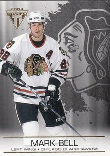 #24 Mark Bell - Chicago Blackhawks - 2003-04 Pacific Private Stock Titanium Hockey