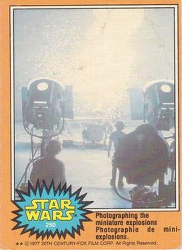 #250 Photographing the miniature explosions - 1977 O-Pee-Chee Star Wars