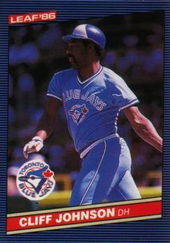 #250 Cliff Johnson - Toronto Blue Jays - 1986 Leaf Baseball