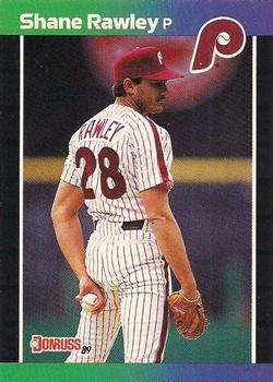#251 Shane Rawley - Philadelphia Phillies - 1989 Donruss Baseball