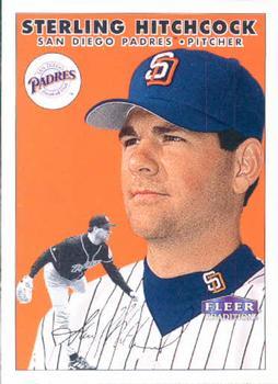 #251 Sterling Hitchcock - San Diego Padres - 2000 Fleer Tradition Baseball