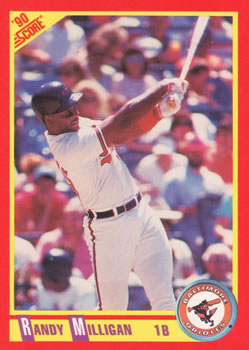 #252 Randy Milligan - Baltimore Orioles - 1990 Score Baseball