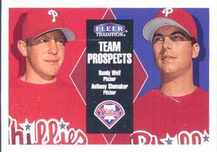 #252 Randy Wolf / Anthony Shumaker - Philadelphia Phillies - 2000 Fleer Tradition Baseball