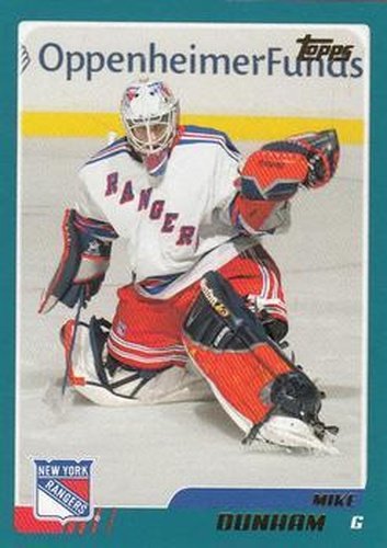#253 Mike Dunham - New York Rangers - 2003-04 Topps Hockey