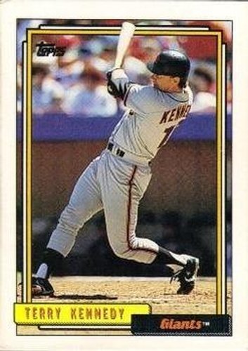 #253 Terry Kennedy - San Francisco Giants - 1992 Topps Baseball