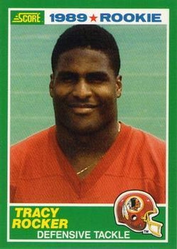 #253 Tracy Rocker - Washington Redskins - 1989 Score Football