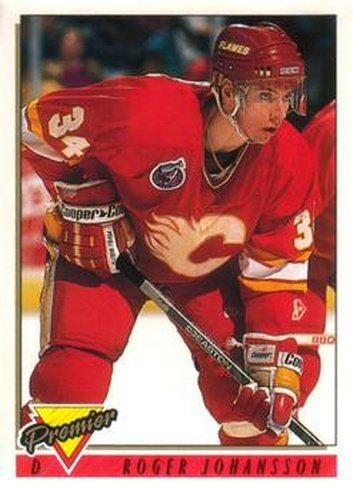 #253 Roger Johansson - Calgary Flames - 1993-94 O-Pee-Chee Premier Hockey